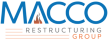 MACCO Restructuring Group MACCO Restructuring Group